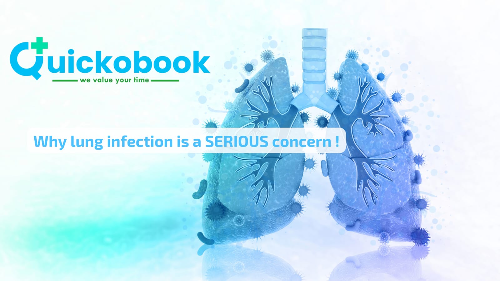 Lung Infection Is A Serious Concern!